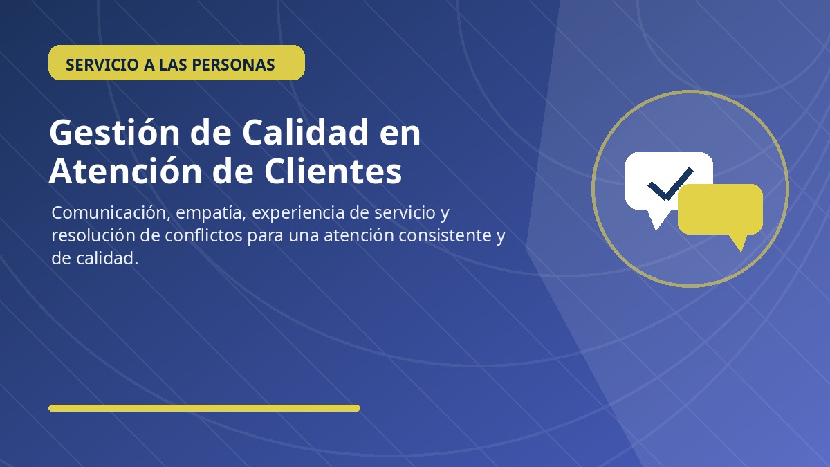 Gestión de calidad en atención de clientes