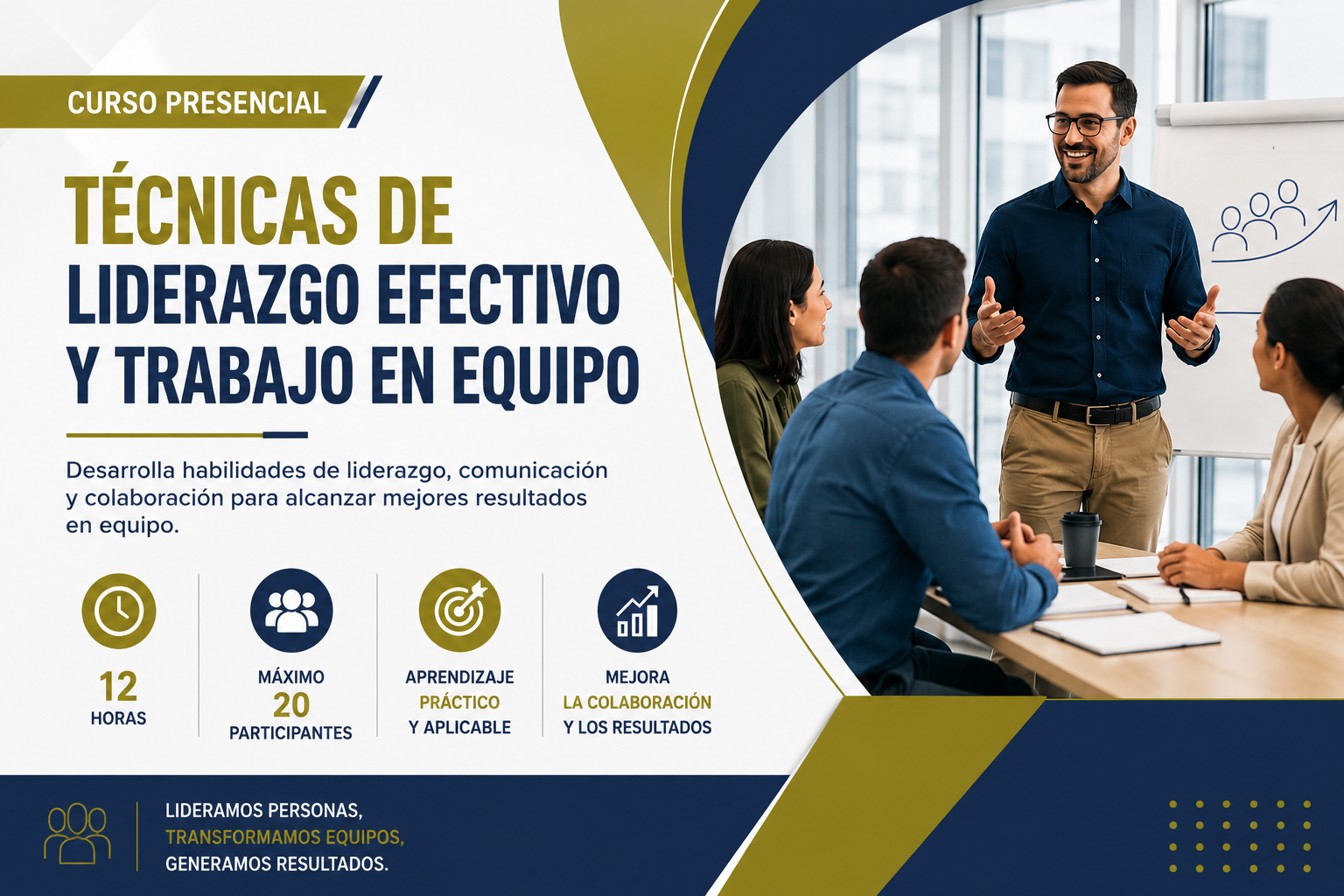 Técnicas de Liderazgo Efectivo y Trabajo en Equipo